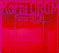 Korai Orom : Sound and Vision 2000